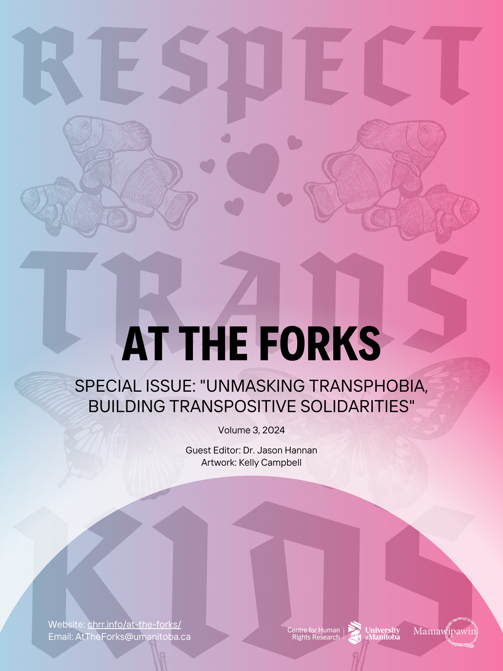 					View Vol. 3 No. 1 (2024): Special Issue: Unmasking Transphobia, Building Transpositive Solidarities
				