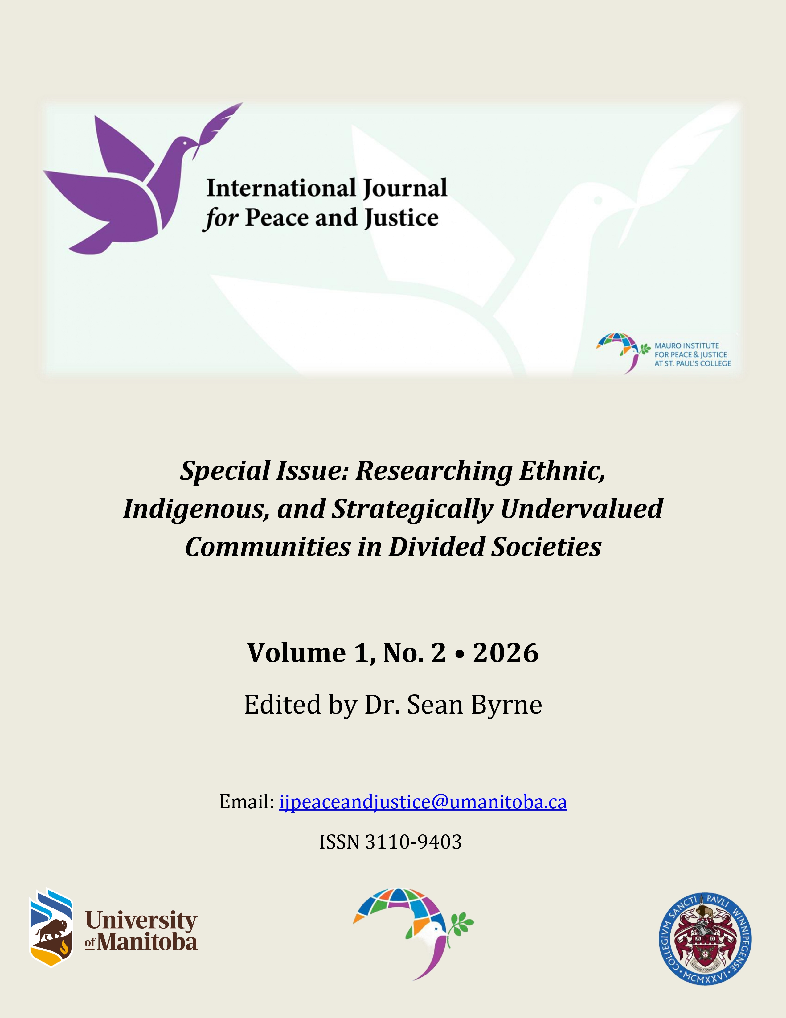 					View Vol. 1 No. 2 (2026): Special Issue: Researching Ethnic, Indigenous, and Strategically Undervalued Communities in Divided Societies  
				